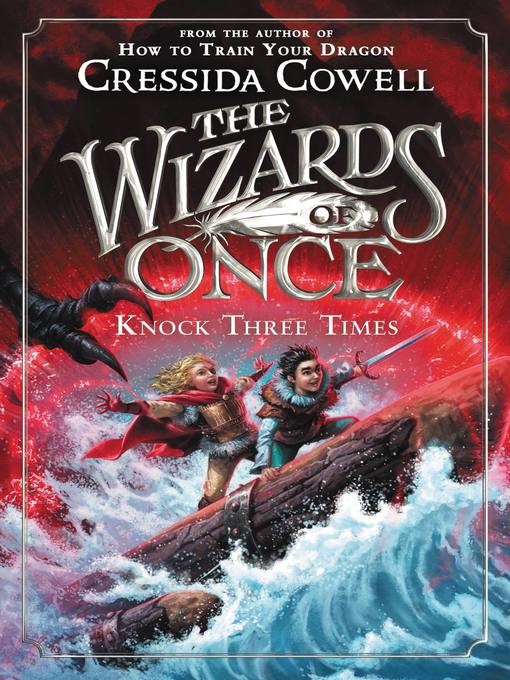 Title details for Knock Three Times by Cressida Cowell - Available